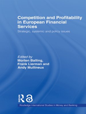 cover image of Competition and Profitability in European Financial Services